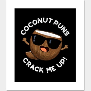 Coconut Puns Crack Me Up Cute Fruit Pun Posters and Art